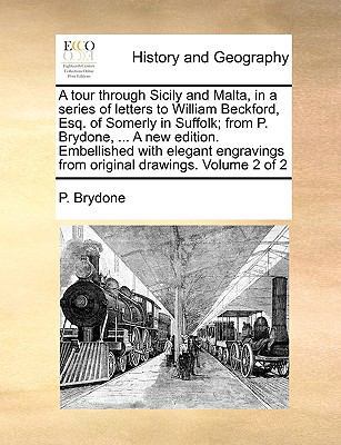 A Tour Through Sicily and Malta, in a Series of... 114094357X Book Cover