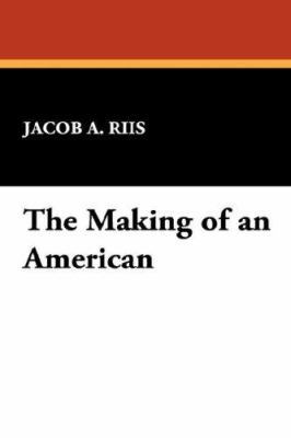 The Making of an American 1434487989 Book Cover