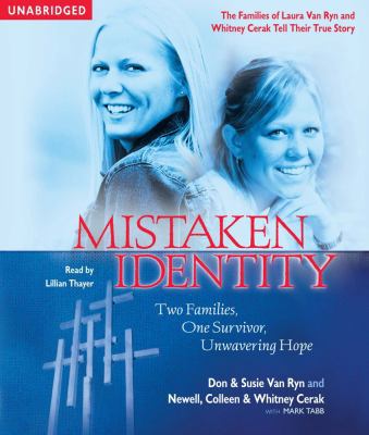 Mistaken Identity: Two Families, One Survivor, ... 0743577035 Book Cover