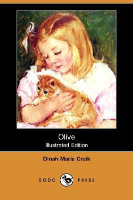 Olive (Illustrated Edition) (Dodo Press) 1406585882 Book Cover