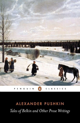 Tales of Belkin and Other Prose Writings 0140446753 Book Cover