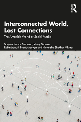 Interconnected World, Lost Connections: The Amo... 1041125240 Book Cover