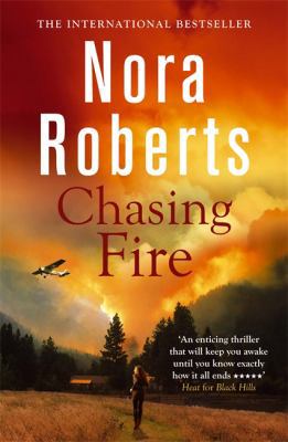 Chasing Fire 0749952180 Book Cover