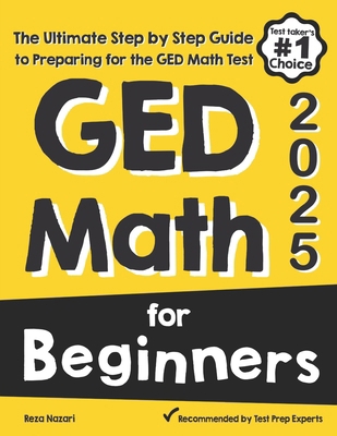 GED Math for Beginners: The Ultimate Step by St... 1646129334 Book Cover