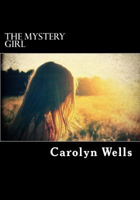 The Mystery Girl 1547235985 Book Cover