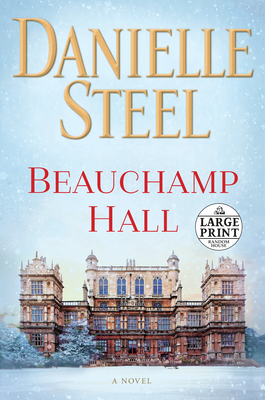 Beauchamp Hall [Large Print] 1984827650 Book Cover