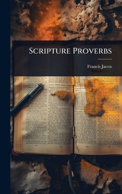 Scripture Proverbs 1023734729 Book Cover