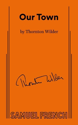 Our Town 0573701504 Book Cover