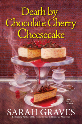 Death by Chocolate Cherry Cheesecake 1496711297 Book Cover