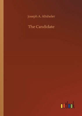 The Candidate 3734071305 Book Cover