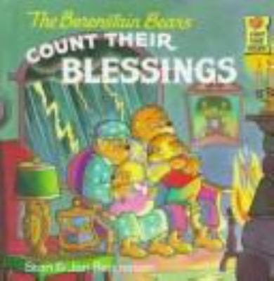 The Berenstain Bears Count Their Blessings 0679977074 Book Cover