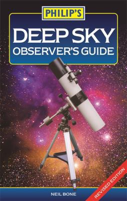 Philip's Deep Sky Observer's Guide 1849070679 Book Cover