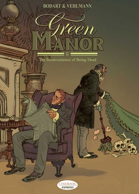 Green Manor II: The Inconvenience of Being Dead 1905460643 Book Cover