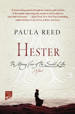 Hester: The Missing Years of the Scarlet Letter 0312673078 Book Cover