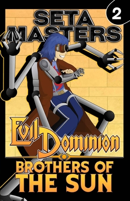 Evil Dominion: Brothers of the Sun 107226854X Book Cover