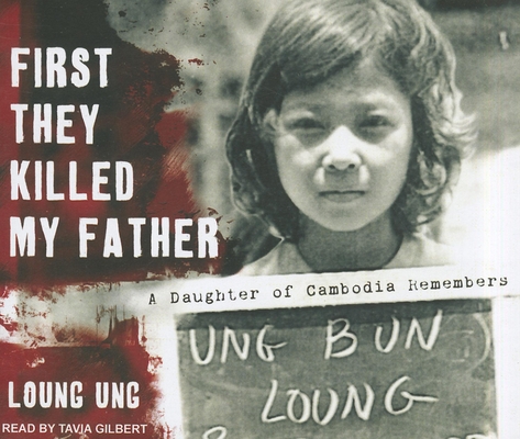 First They Killed My Father: A Daughter of Camb... 1452603278 Book Cover