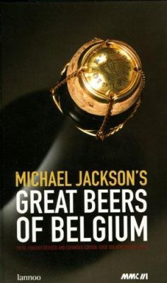 Michael Jackson's Great Beers of Belgium 9020965980 Book Cover