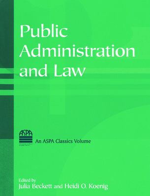 Public Administration and Law 0765615428 Book Cover