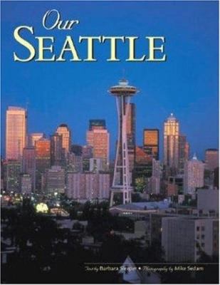 Our Seattle 0896580075 Book Cover