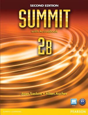 Summit 2b Split: Student Book with Activebook a... 0132680009 Book Cover