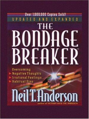 The Bondage Breaker [Large Print] 1594151040 Book Cover