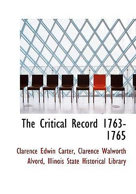 The Critical Record 1763-1765 1140548786 Book Cover
