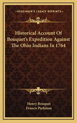 Historical Account of Bouquet's Expedition Agai... 1163443093 Book Cover