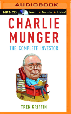 Charlie Munger: The Complete Investor 1511337265 Book Cover