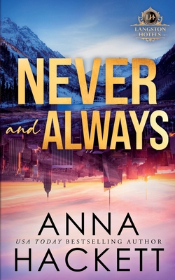 Never and Always: Special Edition 1923715194 Book Cover
