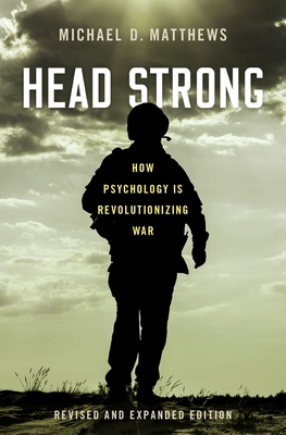 Head Strong: How Psychology Is Revolutionizing ... 0190870478 Book Cover