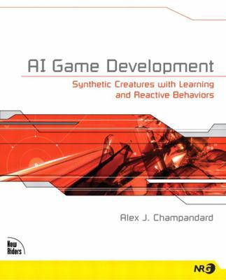 AI Game Development: Synthetic Creatures with L... 1592730043 Book Cover