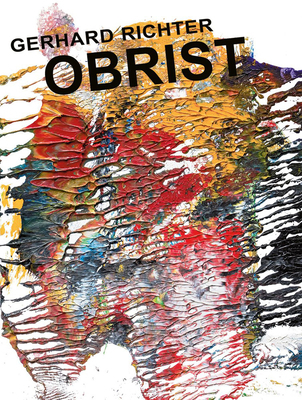 Gerhard Richter: Obrist-O'Brist 386560692X Book Cover