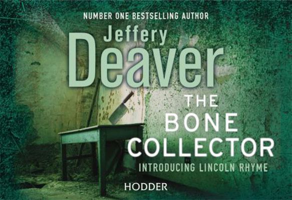 The Bone Collector 1444730460 Book Cover