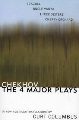 Chekhov: The Four Major Plays: Seagull, Uncle V... 1566636264 Book Cover