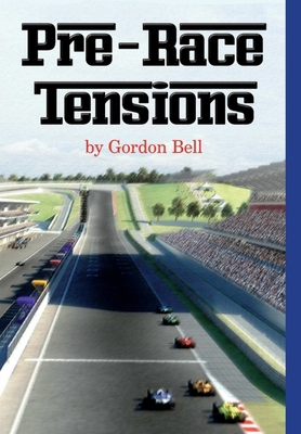 Pre-Race Tensions 1291964991 Book Cover
