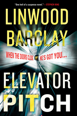Elevator Pitch 0385687206 Book Cover