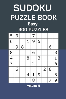 Sudoku Puzzle Book Easy: 300 Puzzles Volume 5 B08CPB4TN4 Book Cover
