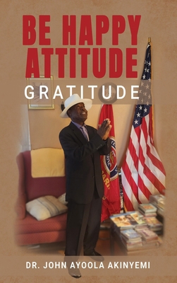 Be Happy Attitude: Gratitude B0GKL5LQ2V Book Cover