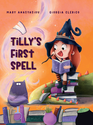 Tilly's First Spell 1923551221 Book Cover