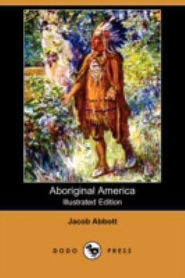 Aboriginal America 1409915719 Book Cover