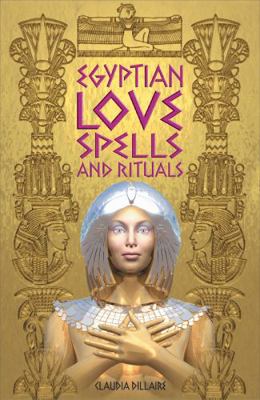 Egyptian Love Spells and Rituals 0572030460 Book Cover