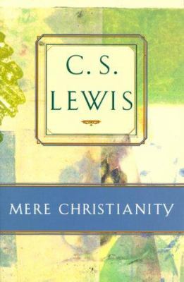 Mere Christianity 0805420460 Book Cover