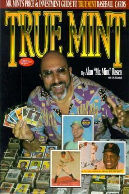 True Mint: Mr. Mint's Price and Investment Guid... 087341327X Book Cover