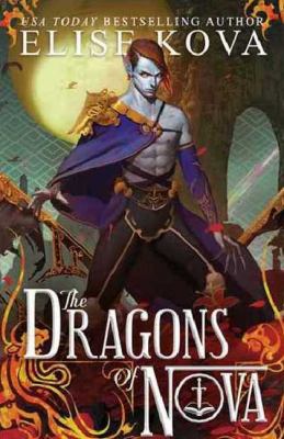 The Dragons of Nova 1619845539 Book Cover