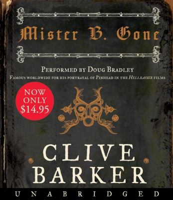 Mister B. Gone 0061672904 Book Cover