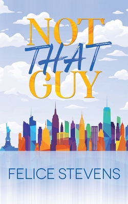 Not That Guy-Alternate Cover B0FQMJ8BWH Book Cover
