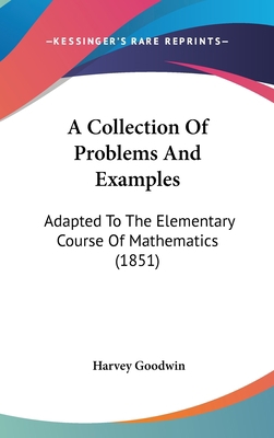 A Collection Of Problems And Examples: Adapted ... 1104006189 Book Cover