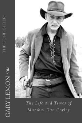 The Gunfighter 149479666X Book Cover