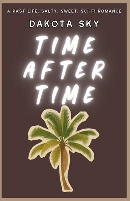 Time After Time B0F4HTDQH7 Book Cover