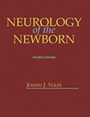 Neurology of the Newborn 0721684483 Book Cover